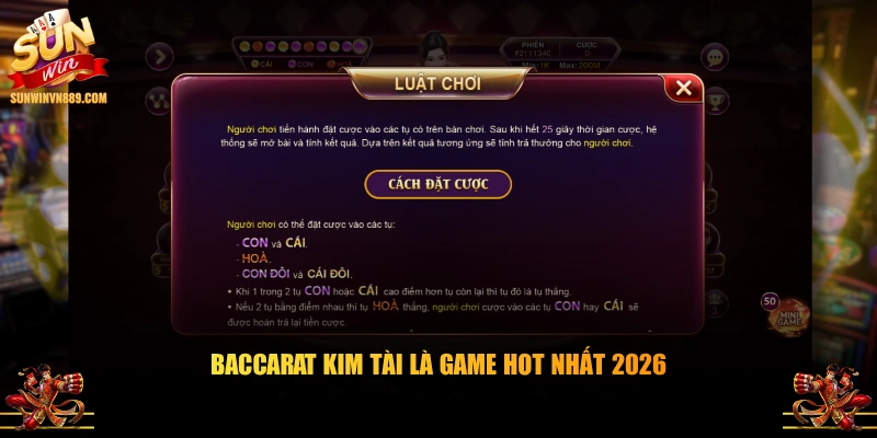 Baccarat Kim Tài là game hot nhất 2026