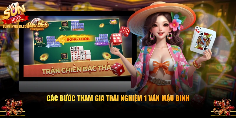 Các bước tham gia trải nghiệm 1 ván Mậu Binh