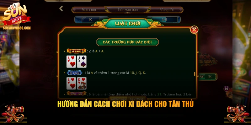 Hướng dẫn cách chơi Xì Dách cho tân thủ