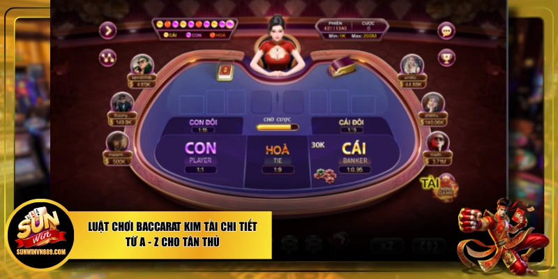 Luật Chơi Baccarat Kim Tài Chi Tiết Từ A - Z Cho Tân Thủ