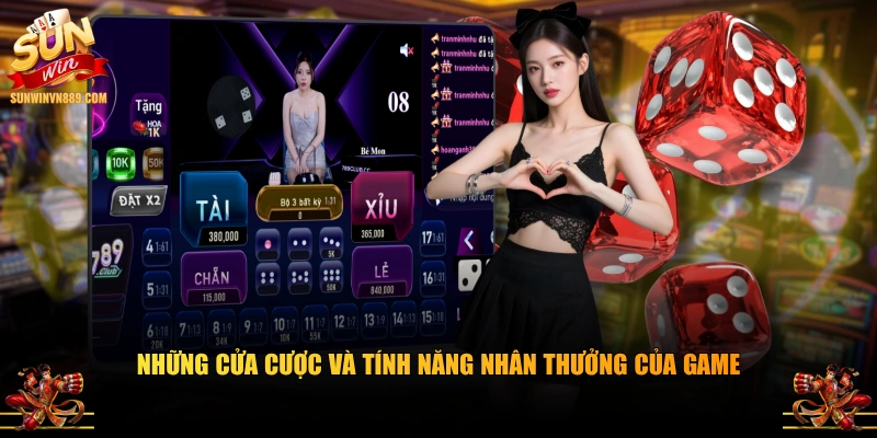 Những cửa cược và tính năng nhân thưởng của game