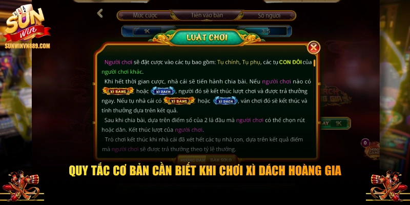 Quy tắc cơ bản cần biết khi chơi Xì Dách Hoàng Gia