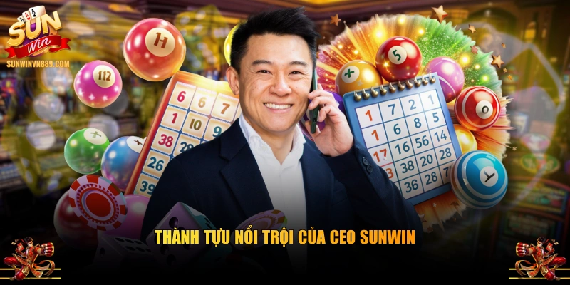 Thành tựu nổi trội của CEO SUNWIN