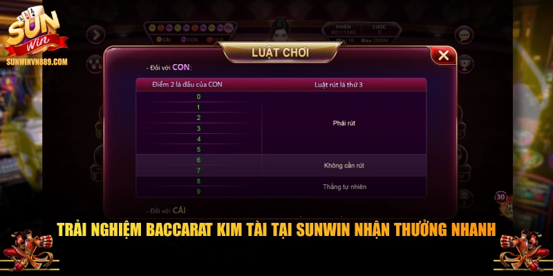 Trải nghiệm Baccarat Kim Tài tại SUNWIN nhận thưởng nhanh
